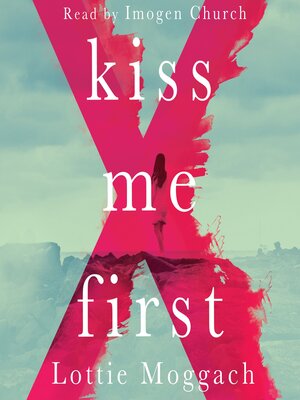cover image of Kiss Me First